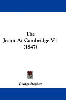 Jesuit At Cambridge V1 (1847) image