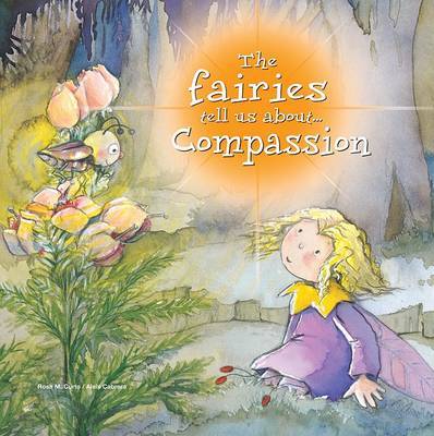 The Fairies Tell Us About... Compassion by Rosa Maria Curto image