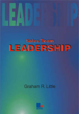 Sales Team Leadership by Graham Little image