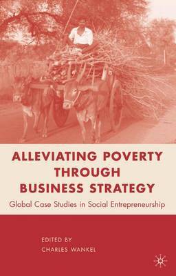 Alleviating Poverty through Business Strategy by Charles Wankel image