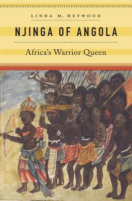 Njinga of Angola by Linda M. Heywood image