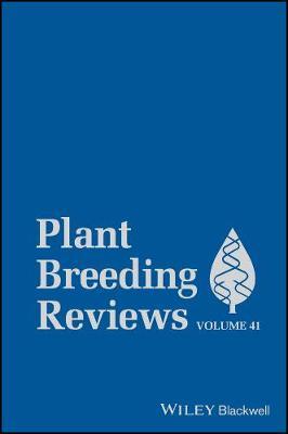 Plant Breeding Reviews, Volume 41 image