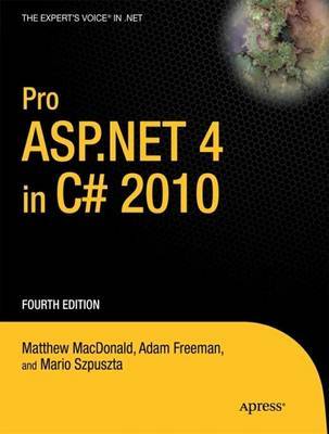 Pro ASP.NET 4 in C# 2010 by Matthew MacDonald