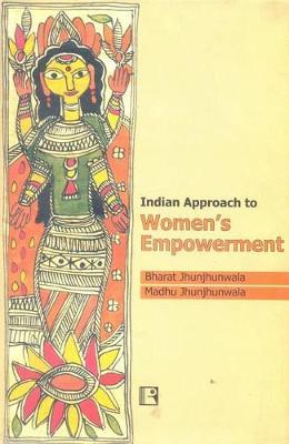 Indian Approach to Women's Empowerment by Bharat Jhunjhunwala image