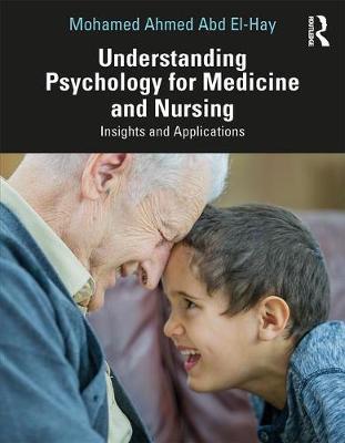 Understanding Psychology for Medicine and Nursing by Mohamed Ahmed Abd El-Hay image