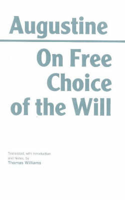 On Free Choice of the Will by . Augustine image