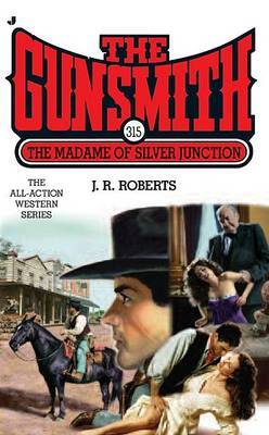 The Madame of Silver Junction by J.R. Roberts image