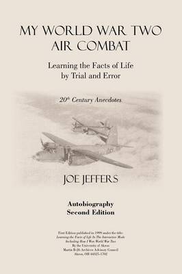 My World War Two Air Combat by Joe M. Jeffers image