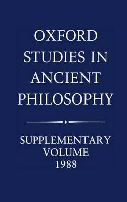 Oxford Studies in Ancient Philosophy: Supplementary Volume: 1988 image