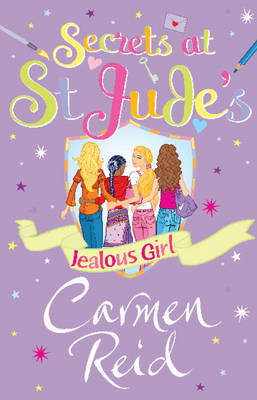 Secrets at St Jude's: Jealous Girl by Carmen Reid image