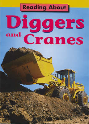 Diggers and Cranes on Paperback by Jim Pipe