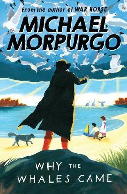 Why the Whales Came by Michael Morpurgo image