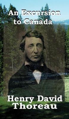An Excursion to Canada by Henry David Thoreau image