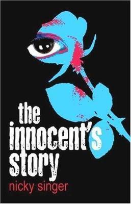 The Innocent's Story by Nicky Singer image