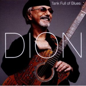 Tank Full of Blues on CD by Dion