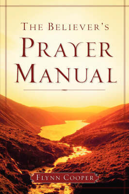 The Believer's Prayer Manual by Flynn Cooper image