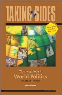 Clashing Views in World Politics, Expanded on Paperback by John T Rourke