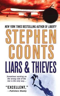 Liars & Thieves by Stephen Coonts image