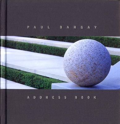 Paul Bangay Address Book by Bangay Paul image
