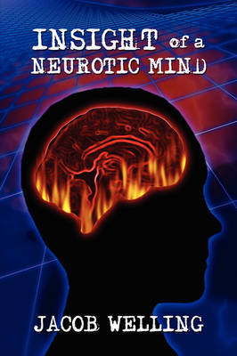 Insight of a Neurotic Mind by Jacob Welling image