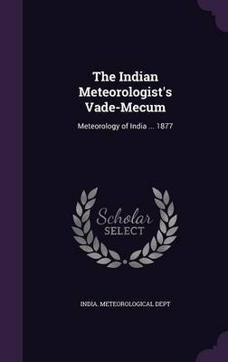 The Indian Meteorologist's Vade-Mecum image