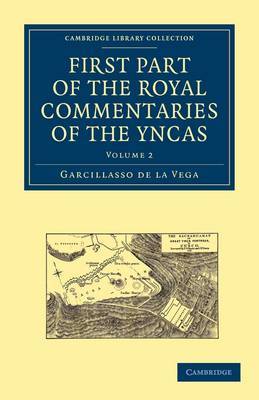 First Part of the Royal Commentaries of the Yncas by Garcillasso de la Vega image