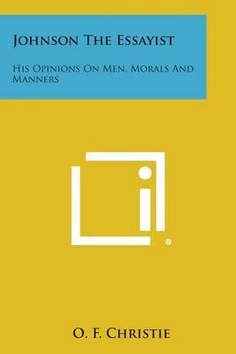 essayist his johnson man manners morals opinion