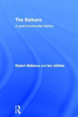 The Balkans by Robert Bideleux image