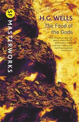 The Food of the Gods (S.F. Masterworks) by H.G.Wells image