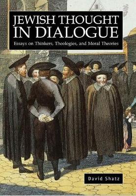Jewish Thought in Dialogue by David Shatz image