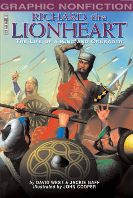 Richard the Lionheart: The Life of a King and Crusader by David West image