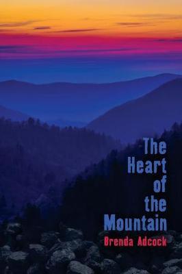 The Heart of the Mountain by Brenda Adcock image