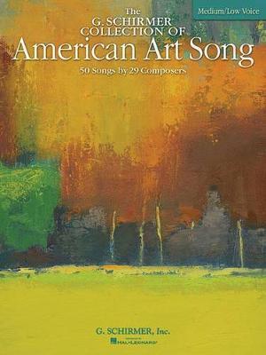 The G. Schirmer Collection of American Art Song - 50 Songs by 28 Composers image