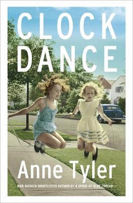 Clock Dance on Hardback by Anne Tyler