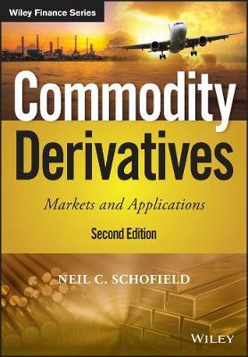 Commodity Derivatives by Neil C Schofield image