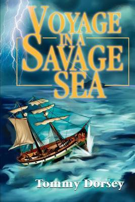 Voyage in a Savage Sea by Tommy Dorsey image