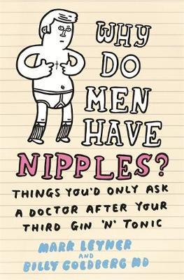 Why Do Men Have Nipples? by Mark Leyner image