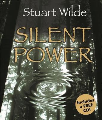 Silent Power on Hardback by Stuart Wilde