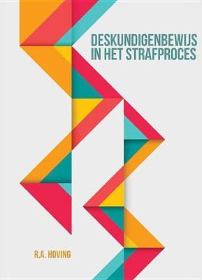 Deskundigenbewijs in Het Strafproces by Rolf Hoving image