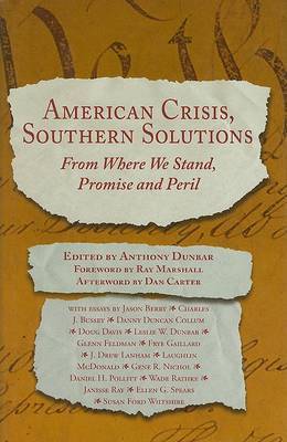 American Crisis, Southern Solutions: From Where We Stand, Peril and Promise image