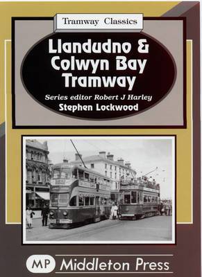 Llandudno and Colwyn Bay Tramways by Stephen Lockwood image