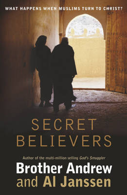 Secret Believers by Brother Andrew image