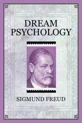 Dream Psychology by Sigmund Freud image