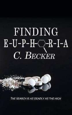 Finding Euphoria by C Becker image