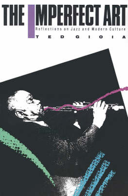 The Imperfect Art by Ted Gioia image