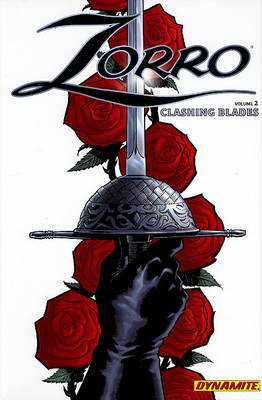 Zorro Year One Volume 2: Clashing Blades on Hardback by Matt Wagner