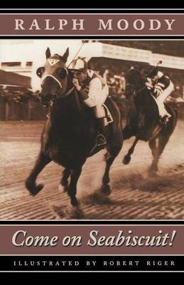 Come on Seabiscuit! by Ralph Moody image