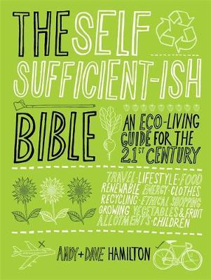 The Self-Sufficientish Bible by Andy Hamilton image