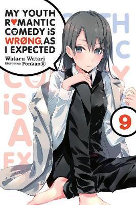 My Youth Romantic Comedy is Wrong, As I Expected @ comic, Vol. 9 (light novel) by Wataru Watari image