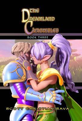 Dreamland Chronicles: Bk. 3 by Scott Christian Sava image